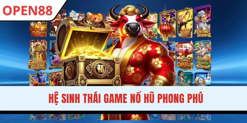Thông tin về luật chơi nổ hũ trên OPEN88